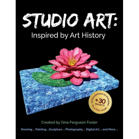 Studio Art: Inspired by Art History, (Paperback)