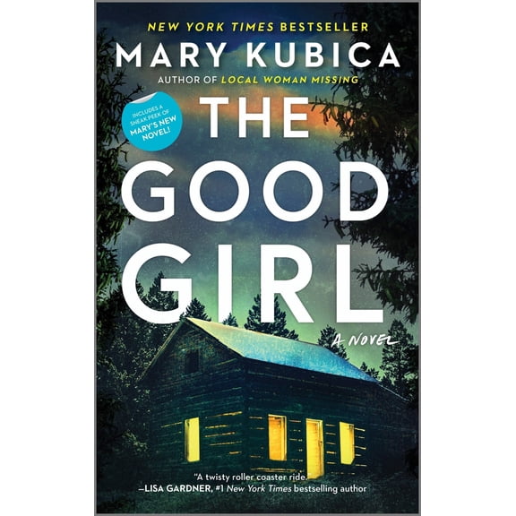 Pre-Owned The Good Girl (Mass Market Paperback) 0778360350 9780778360353