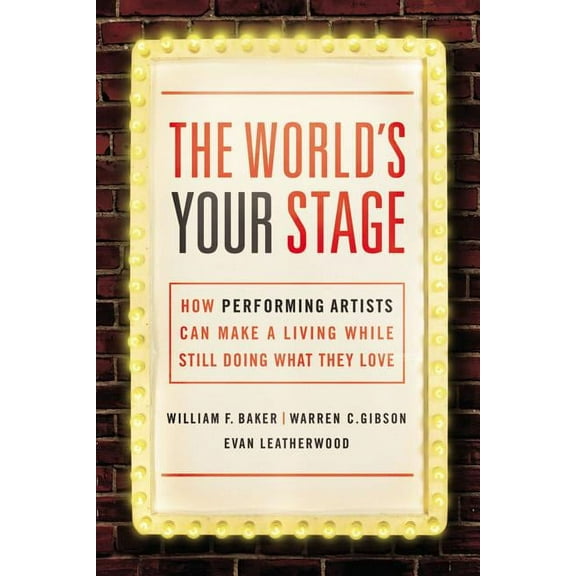 The World's Your Stage (Paperback)
