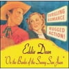 Eddie Dean - On The Banks Of The Sunny San Juan - CD