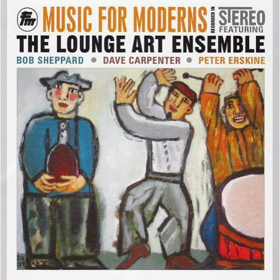The Lounge Art Ensemble - Music for Moderns - Music & Performance - CD