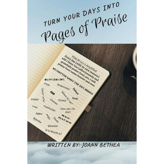 Turn Your Days Into Pages of Praise, (Paperback)