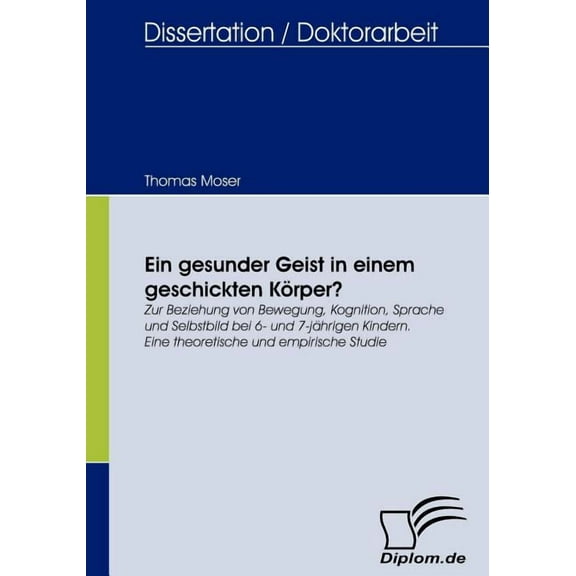 Ein gesunder Geist in einem geschickten Körper? (Paperback)