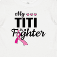 thumbnail image 4 of Inktastic Breast Cancer Awareness My Titi is a Fighter Boys or Girls Baby T-Shirt, 4 of 5