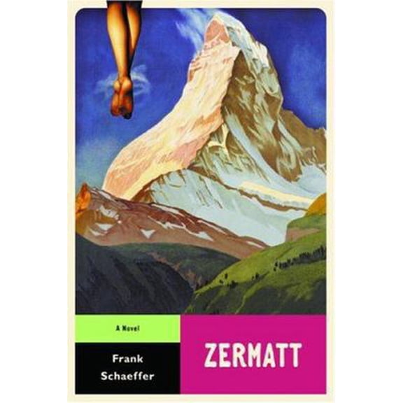 Pre-Owned Zermatt: A Novel (Paperback) 0786714603 9780786714605