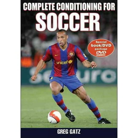 Complete Conditioning for Soccer