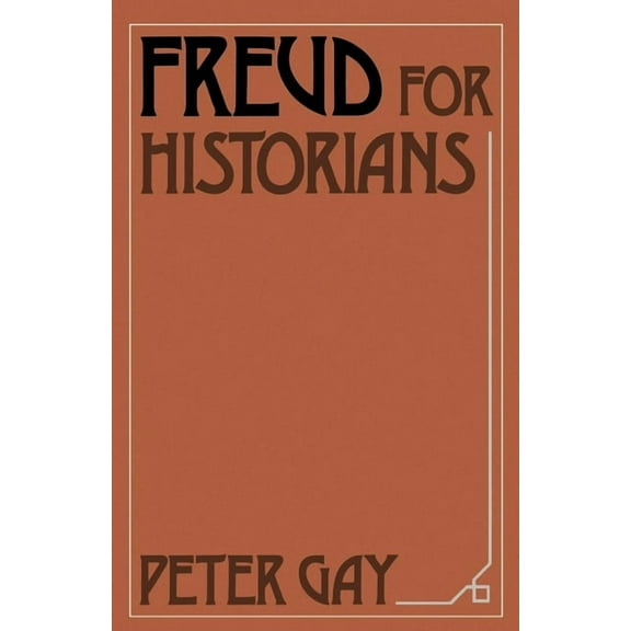 Freud for Historians, (Paperback)
