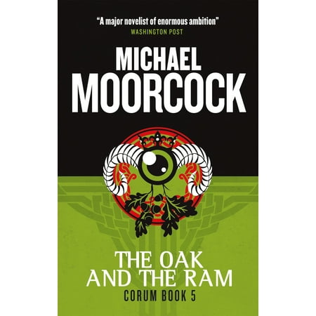 Corum - The Oak and the Ram : The Eternal Champion