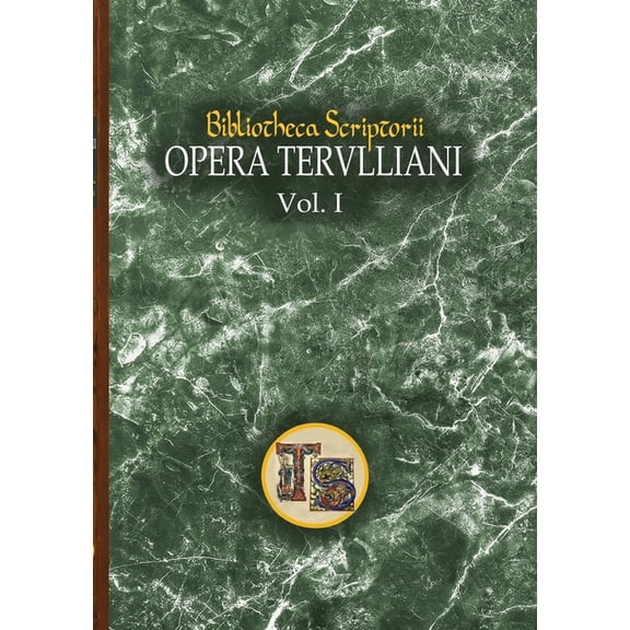 Opera Tertulliani: vol. I, (Paperback)