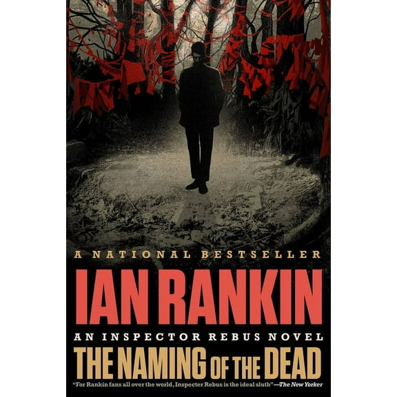 Rebus Novel The Naming of the Dead, Book 16, (Paperback)