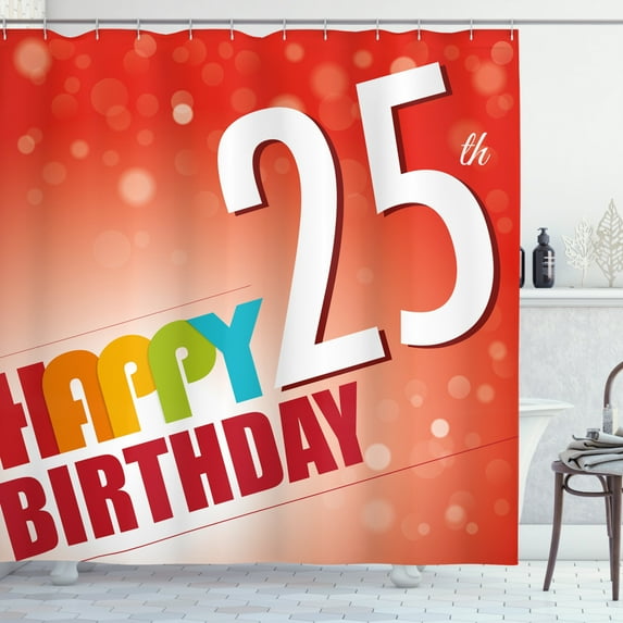 Ambesonne 25th Birthday Shower Curtain, Happy Ceremony Sign, 69"Wx70"L, Multicolor