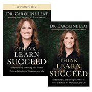 Think, Learn, Succeed Book & Workbook by Dr. Caroline Leaf (Paperback Collection)- Understanding and Using Your Mind to Thrive at School, the Workplace, and Life by Leaf