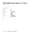 thumbnail image 2 of 2003-2008 Toyota Matrix 17" Silver OEM Factory Wheel Rim 42611AB030, 2 of 2