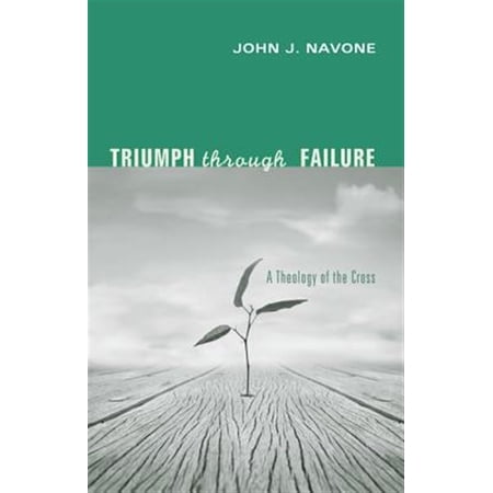 Pre-Owned Triumph Through Failure (Paperback)