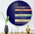 thumbnail image 2 of Designart 'Do What Is Right Not What Is Easy On Books' Traditional Circle Metal Wall Art 23x23 - Disc of 23, 2 of 5