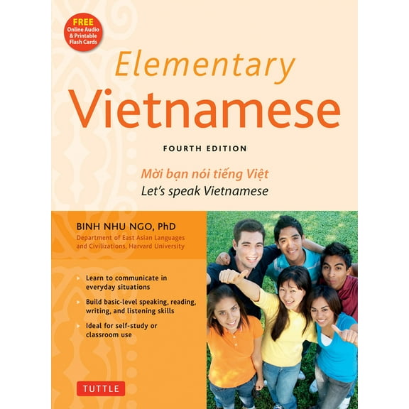 Elementary Vietnamese: Let's Speak Vietnamese, Revised and Updated Fourth Edition (Free Online Audio and Printable , (Paperback)