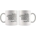 thumbnail image 3 of Funny Mother's Day Gift Dear Mom Love Your Favorite Coffee Mug Sorry Your Other Kids Didn't Turn Out as Awesome as Me 11 oz Tea Cup White, 3 of 4