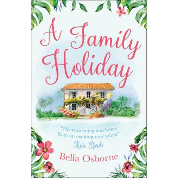 Pre-Owned A Family Holiday (Paperback) 0008208204 9780008208202