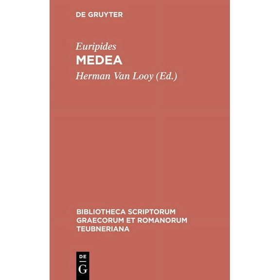 Bibliotheca Scriptorum Graecorum Et Roma Medea, (Hardcover)