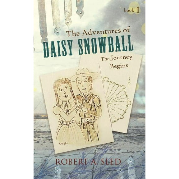 The Adventures of Daisy Snowball: The Journey Begins, (Paperback)