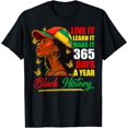 thumbnail image 2 of 100% Cotton Black History Live It Learn It Make It 365 Days A Year Women T-Shirt, 2 of 5