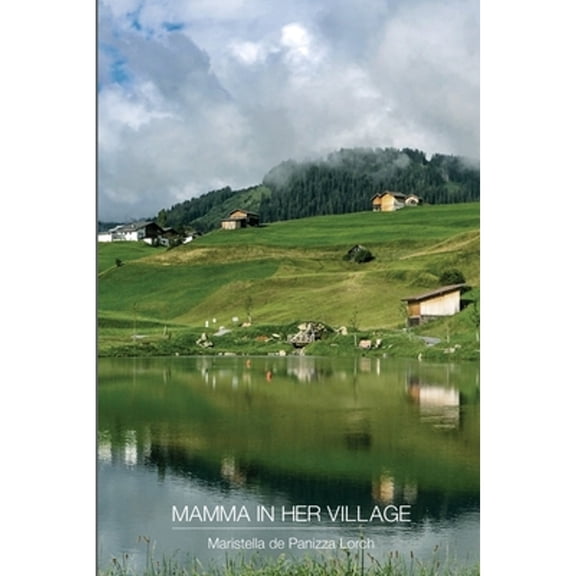 Beyond Gibraltar: Mamma in her village (Paperback)