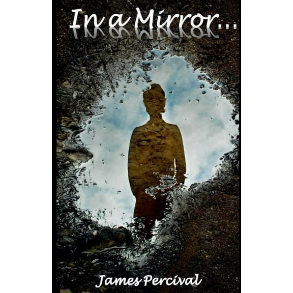 In a Mirror..., (Paperback)