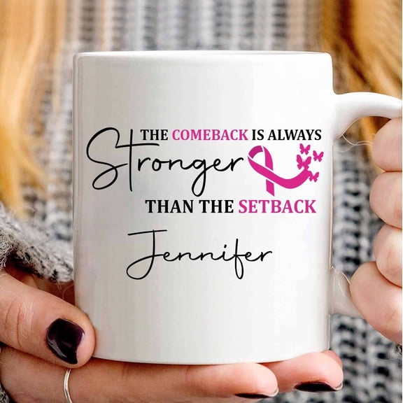 Custom Breast Cancer Mug, The Comeback Is Always Stronger Than The Setback Mug, Breast Cancer Awareness Gifts, Breast Cancer Survivor Gifts, 11 Oz 15 Oz Ceramic Coffee Mug