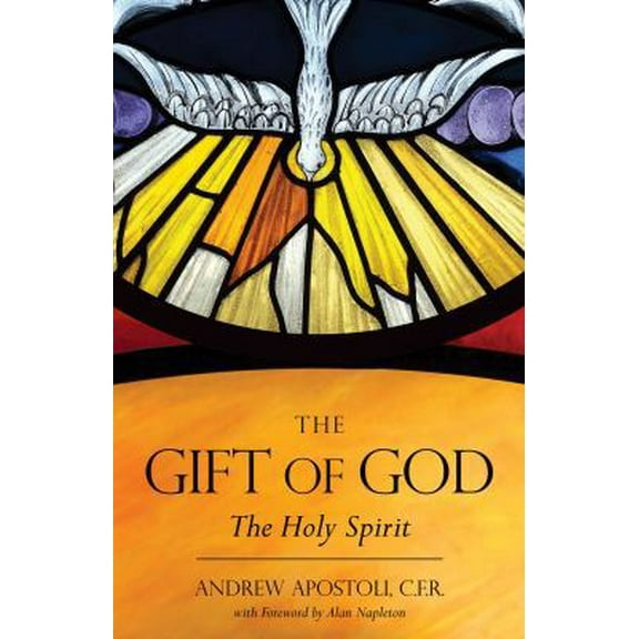 Pre-Owned The Gift of God: The Holy Spirit (Paperback) 1505110424 9781505110425