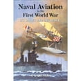 thumbnail image 1 of Pre-Owned Naval Aviation in the First World War: Its Impact and Influence (Hardcover) by R D Layman, 1 of 1