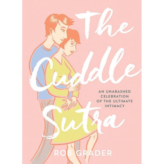 Cuddle Sutra, The