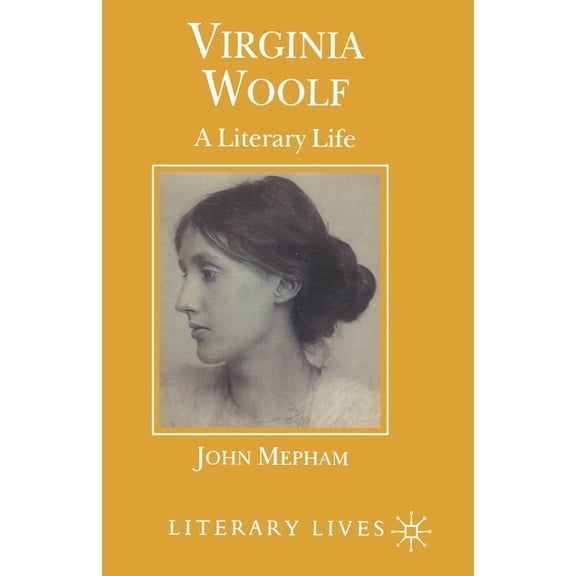 Literary Lives Virginia Woolf: A Literary Life, (Paperback)