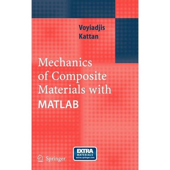 Mechanics of Composite Materials with MATLAB, (Hardcover)