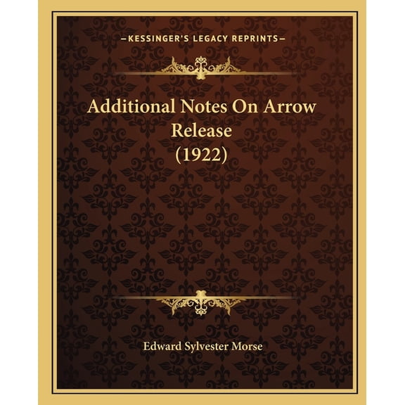 Additional Notes On Arrow Release (1922) (Paperback)