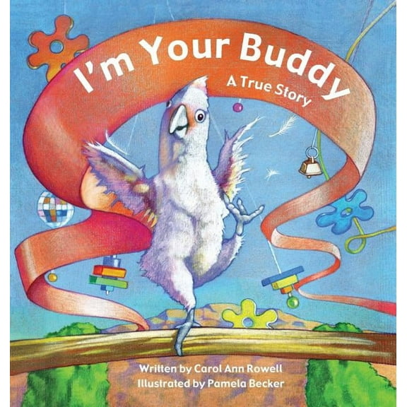I'm Your Buddy: A True Story, (Hardcover)