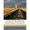 Annals of the American Academy of Political and Social Science, Volume 93...