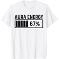 thumbnail image 1 of Aura Energy at 67 Funny Six Seven Meme Gen Alpha Slang Camiseta, Blanco, 1 of 2
