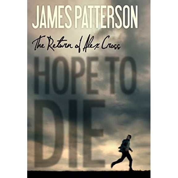 Pre-Owned Hope to Die (Hardcover) 031621096X 9780316210966