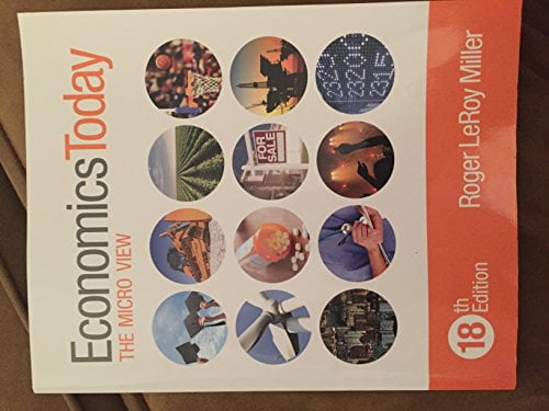 Pre-Owned Economics Today (Paperback) 0133885070 9780133885071