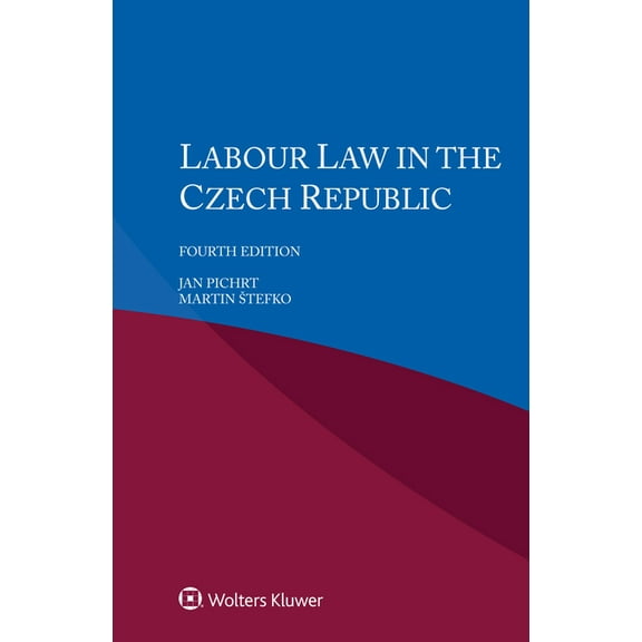 Labour Law in the Czech Republic, (Paperback)