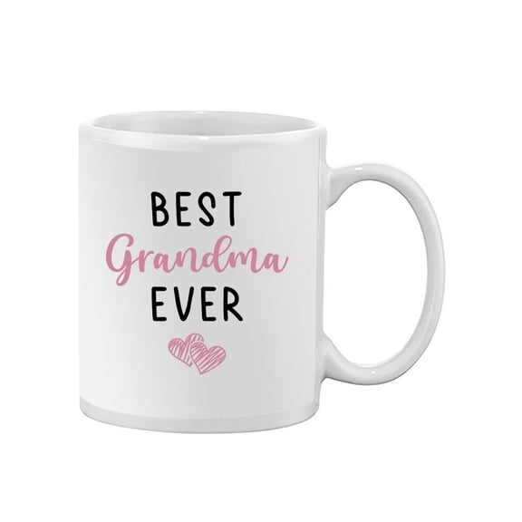 Best Grandma Ever! Mug - Smartprints Designs,