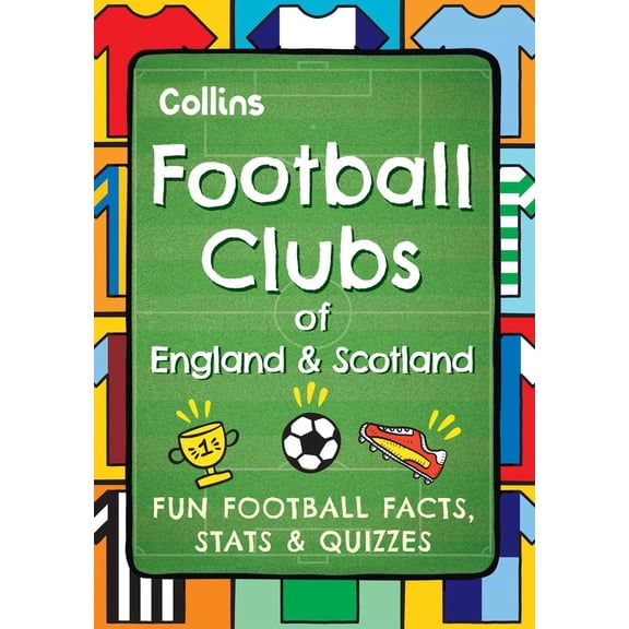 Football Clubs of England and Scotland