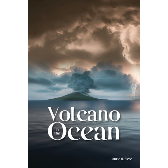 Volcano in the Ocean, (Paperback)