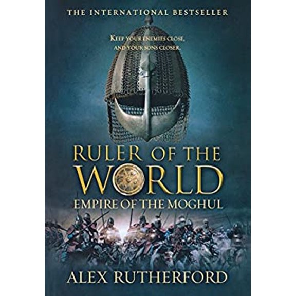 Pre-Owned Ruler of the World: Empire of the Moghul (Hardcover) 0312597029 9780312597023