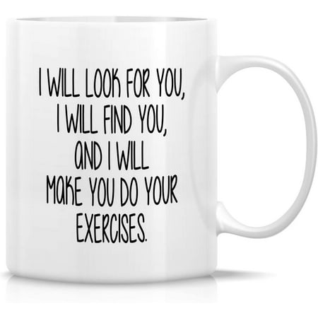 

Funny Mug - I Will Make You Do Exercises Physical Therapy Therapist Physiotherapist 11 Oz Ceramic Coffee Mugs - Sarcasm Inspirational birthday gifts for friends coworkers him her dad mom