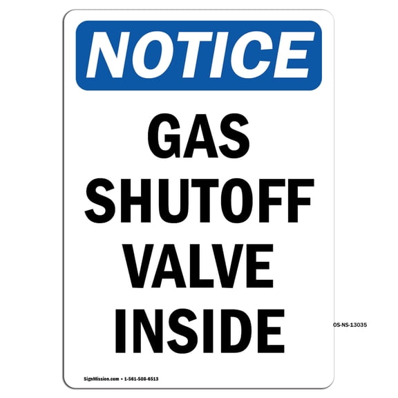 SignMission OS-NS-A-710-V-13035 7 x 10 in. OSHA Notice Sign - Gas Shutoff Valve Inside