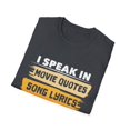 thumbnail image 4 of Retro Speak Movie Quotes Song Lyrics Sayings Vintage Films Puns Enthusiasts Men Women Unisex Softstyle T-Shirt, 4 of 4
