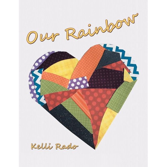 Our Rainbow, (Paperback)