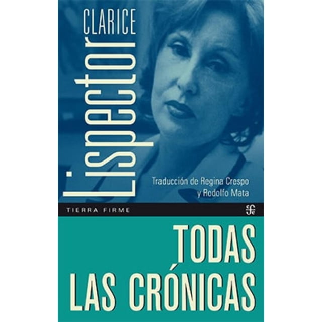 TODAS LAS CRÓNICAS FONDO DE CULTURA ECONOMICA Pasta Blanda