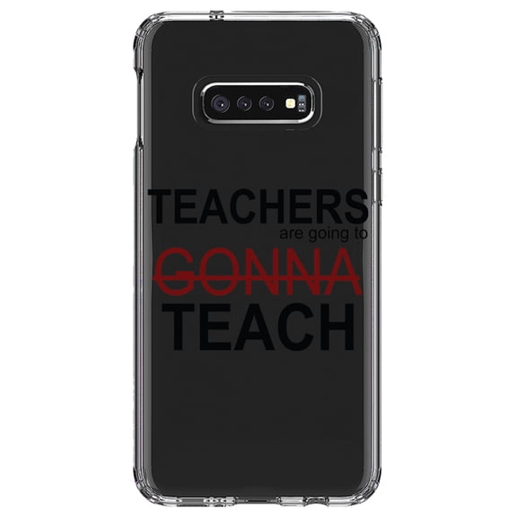 DistinctInk Clear Shockproof Hybrid Case for Samsung Galaxy S10e (5.8" Screen) - TPU Bumper Acrylic Back Tempered Glass Screen Protector - Teachers Gonna Teach